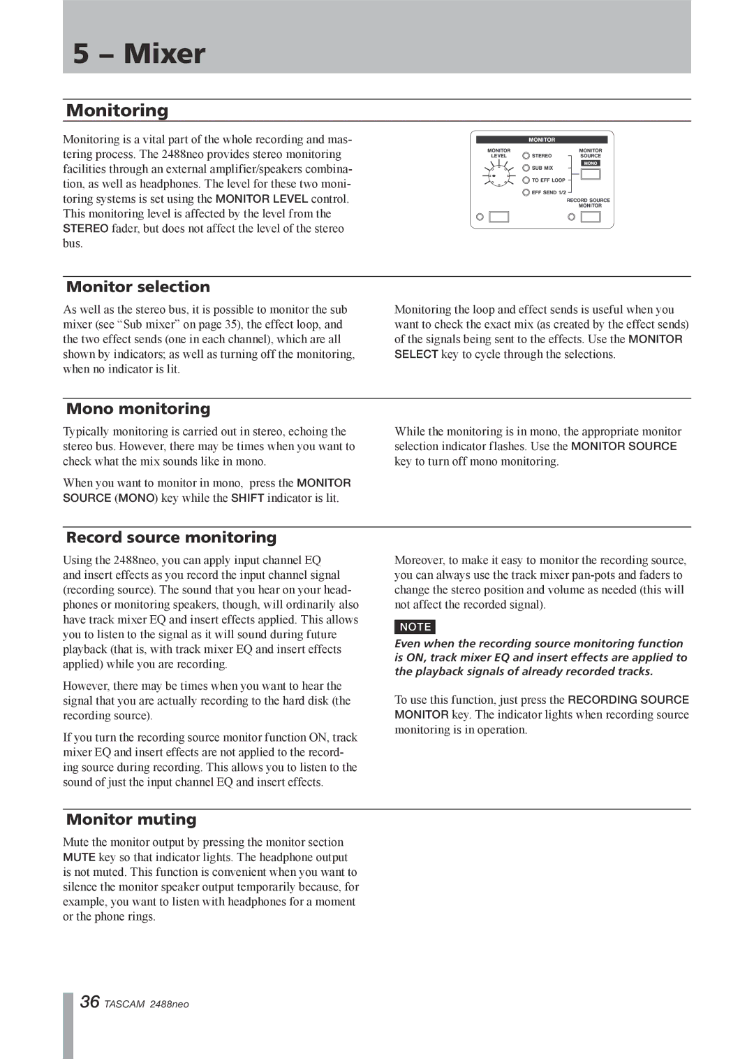 Tascam 2488neo owner manual Monitoring, Monitor selection, Mono monitoring, Record source monitoring, Monitor muting 