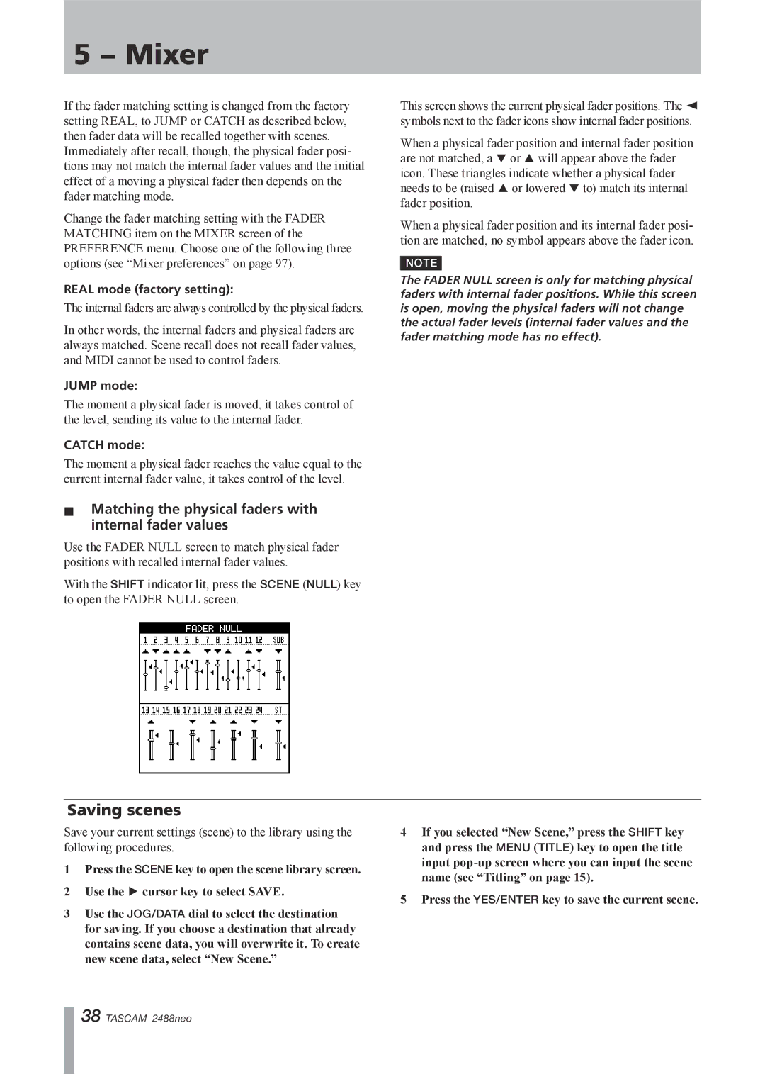 Tascam 2488neo Saving scenes, ªª Matching the physical faders with internal fader values, Real mode factory setting 
