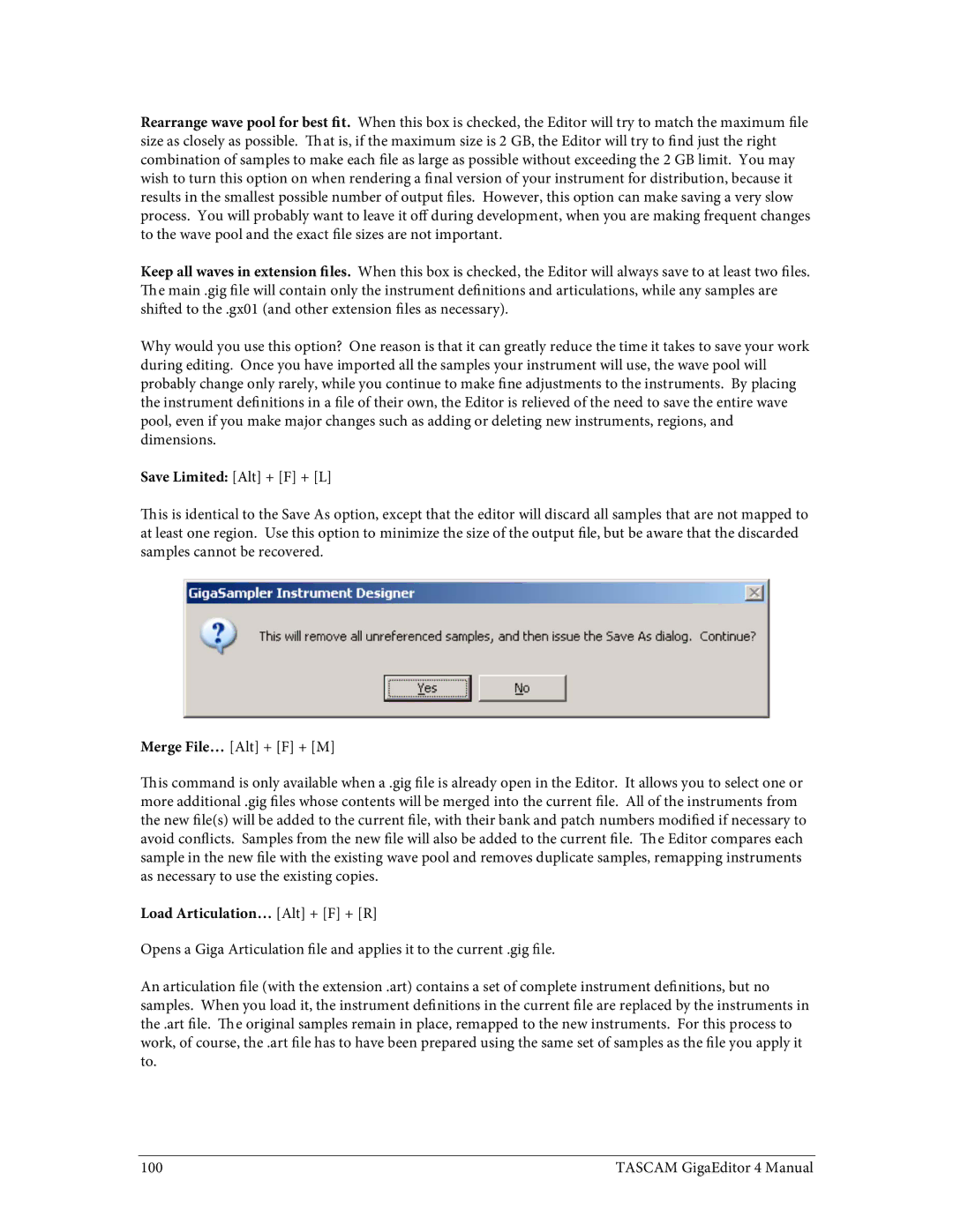 Tascam 4 user manual Load Articulation… Alt + F + R 