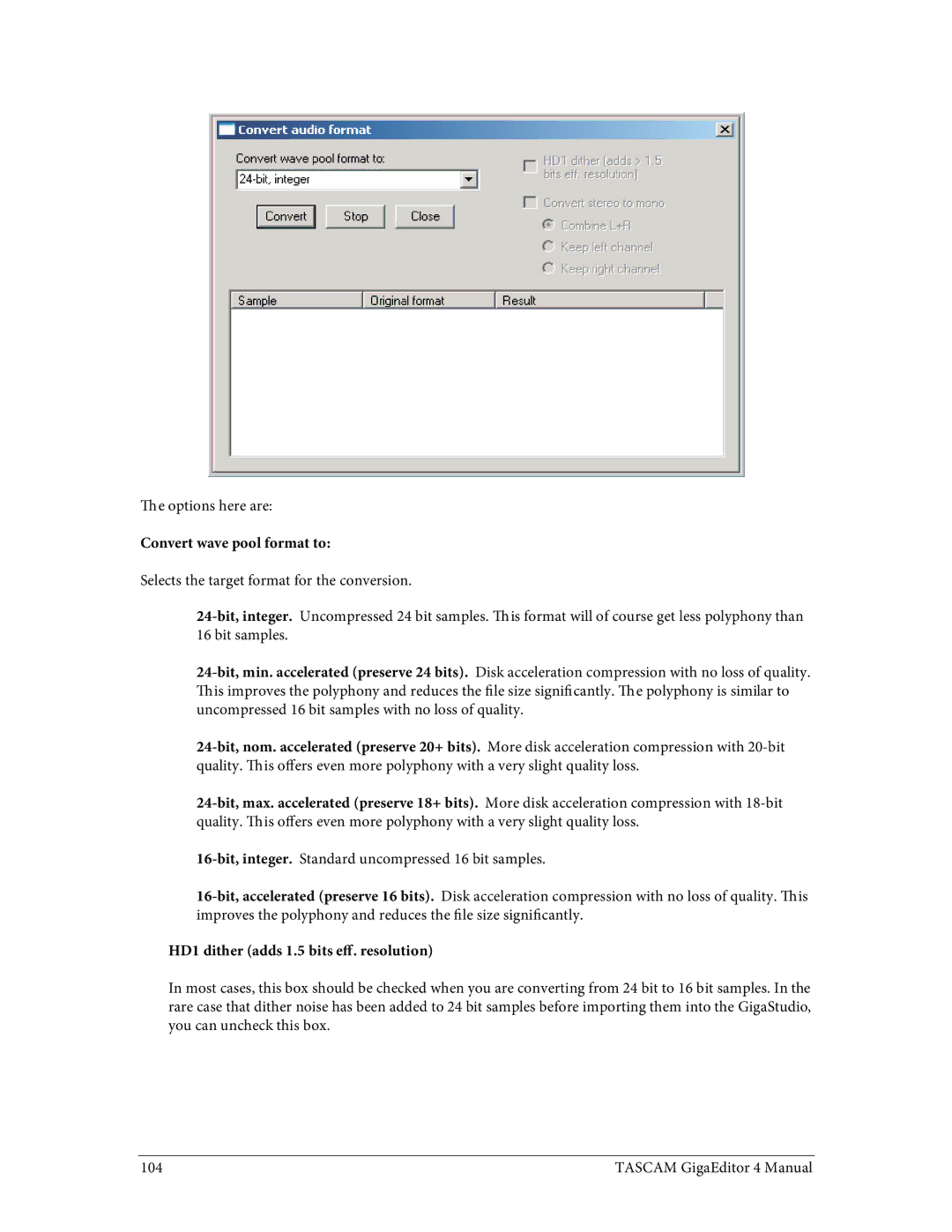 Tascam 4 user manual Convert wave pool format to, HD1 dither adds 1.5 bits eff. resolution 