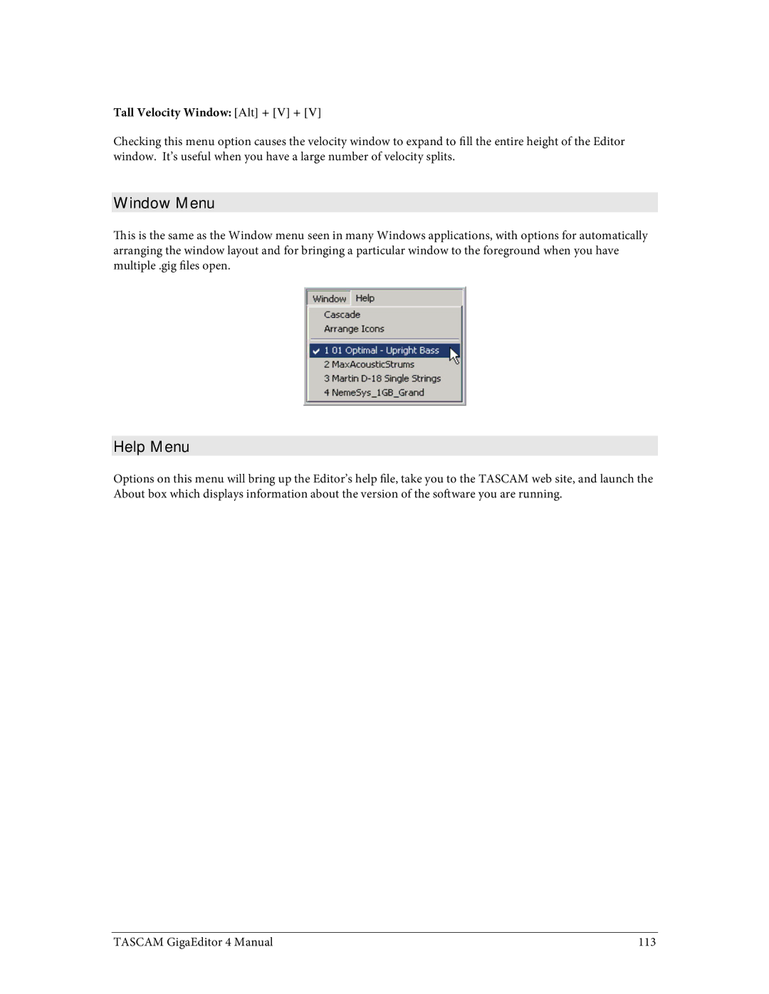 Tascam 4 user manual Window Menu, Help Menu, Tall Velocity Window Alt + V + 