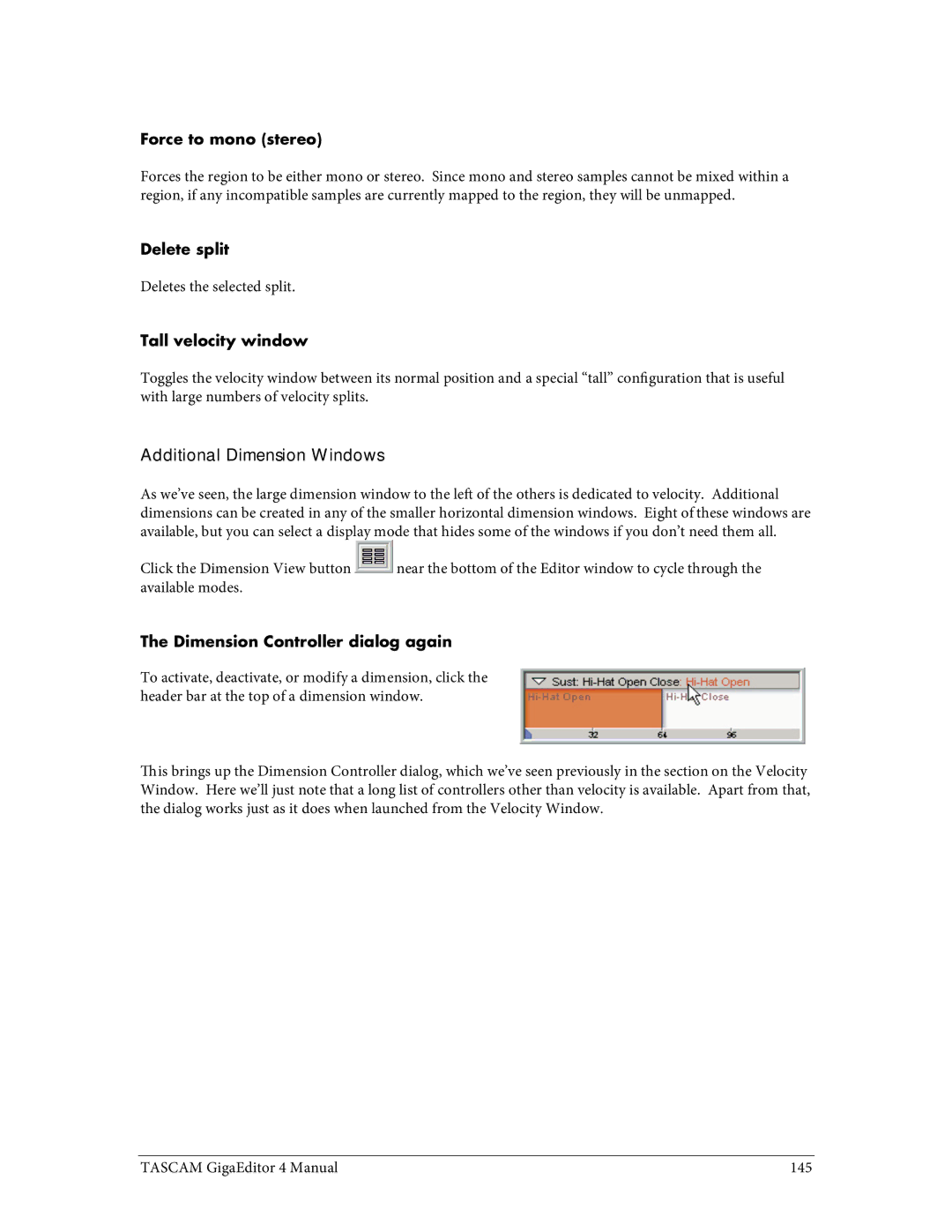 Tascam 4 user manual Additional Dimension Windows, Force to mono stereo, Delete split, Tall velocity window 