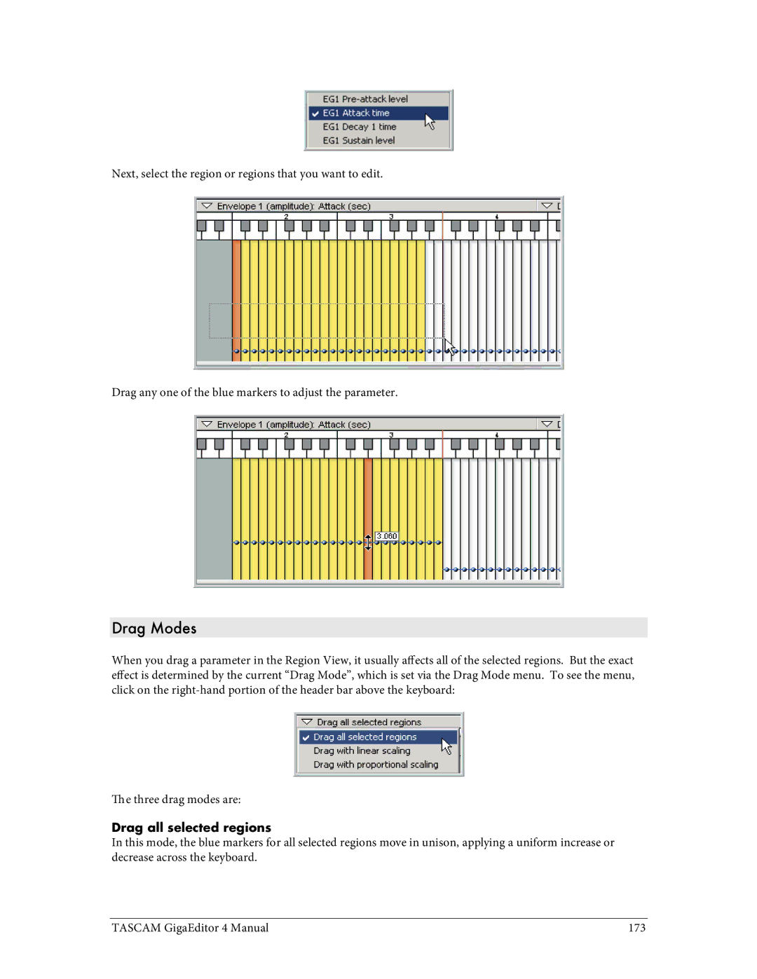 Tascam 4 user manual Drag Modes, Drag all selected regions 