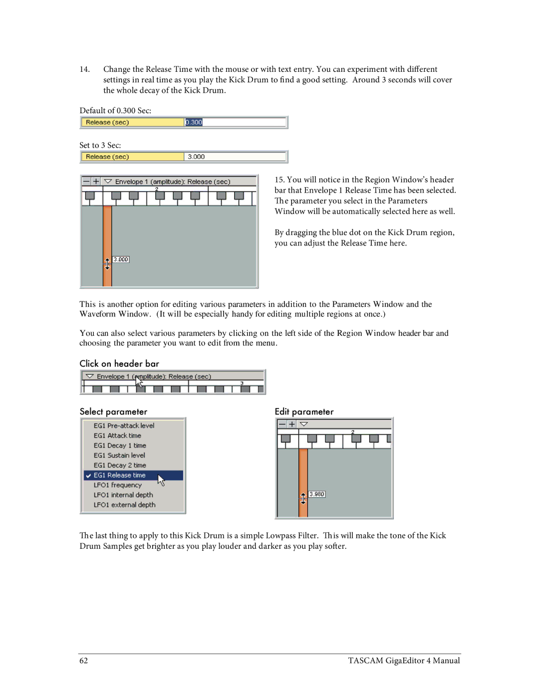 Tascam 4 user manual Click on header bar Select parameter Edit parameter 