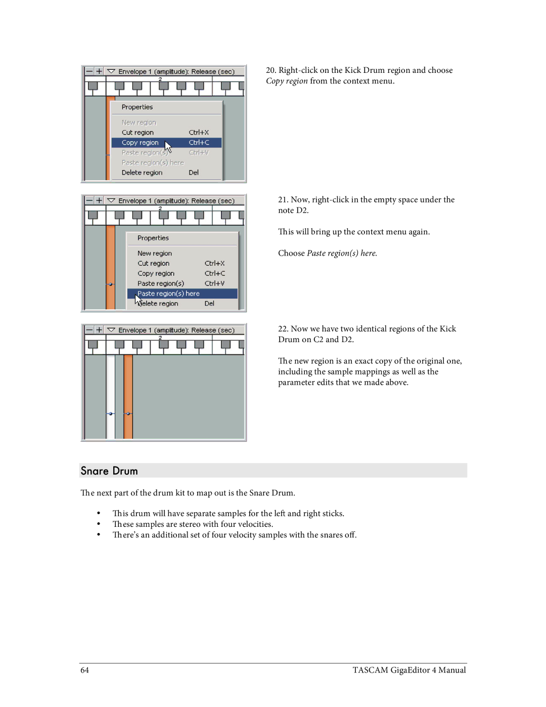 Tascam 4 user manual Snare Drum, Choose Paste regions here 