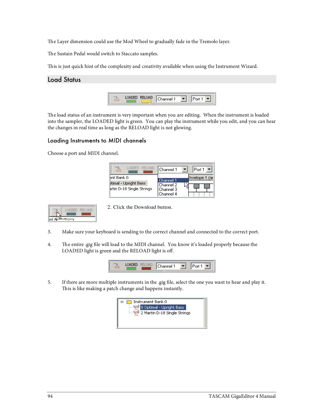 Tascam 4 user manual Load Status, Loading Instruments to Midi channels 