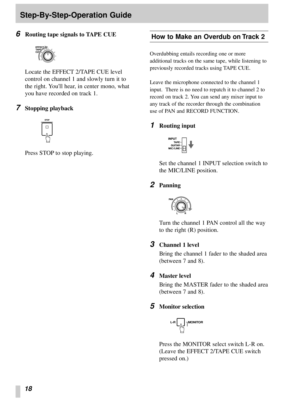 Tascam 414MKII How to Make an Overdub on Track, Routing tape signals to Tape CUE, Stopping playback, Routing input 