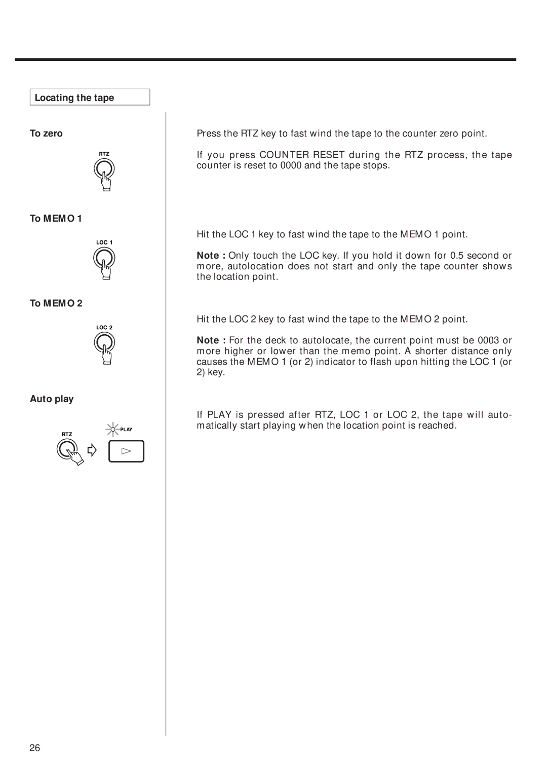 Tascam 424MKIII owner manual Locating the tape To zero To Memo Auto play 