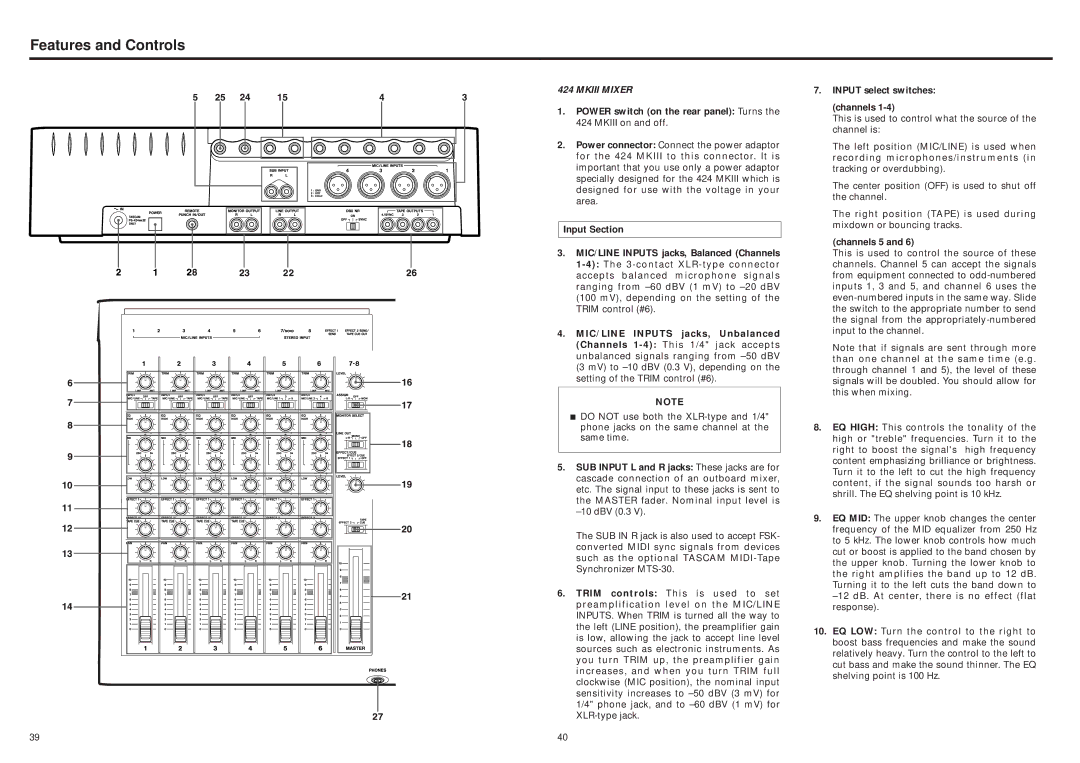 Tascam 424MKIII Features and Controls, Power switch on the rear panel Turns, Input select switches Channels, Channels 5 