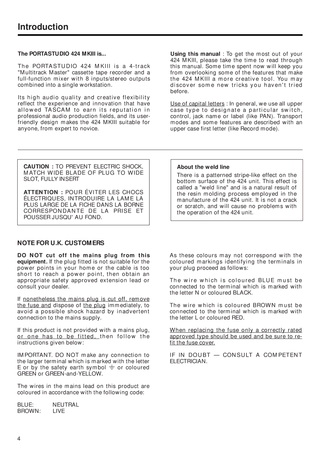 Tascam 424MKIII owner manual Introduction, Portastudio 424 Mkiii is, About the weld line 