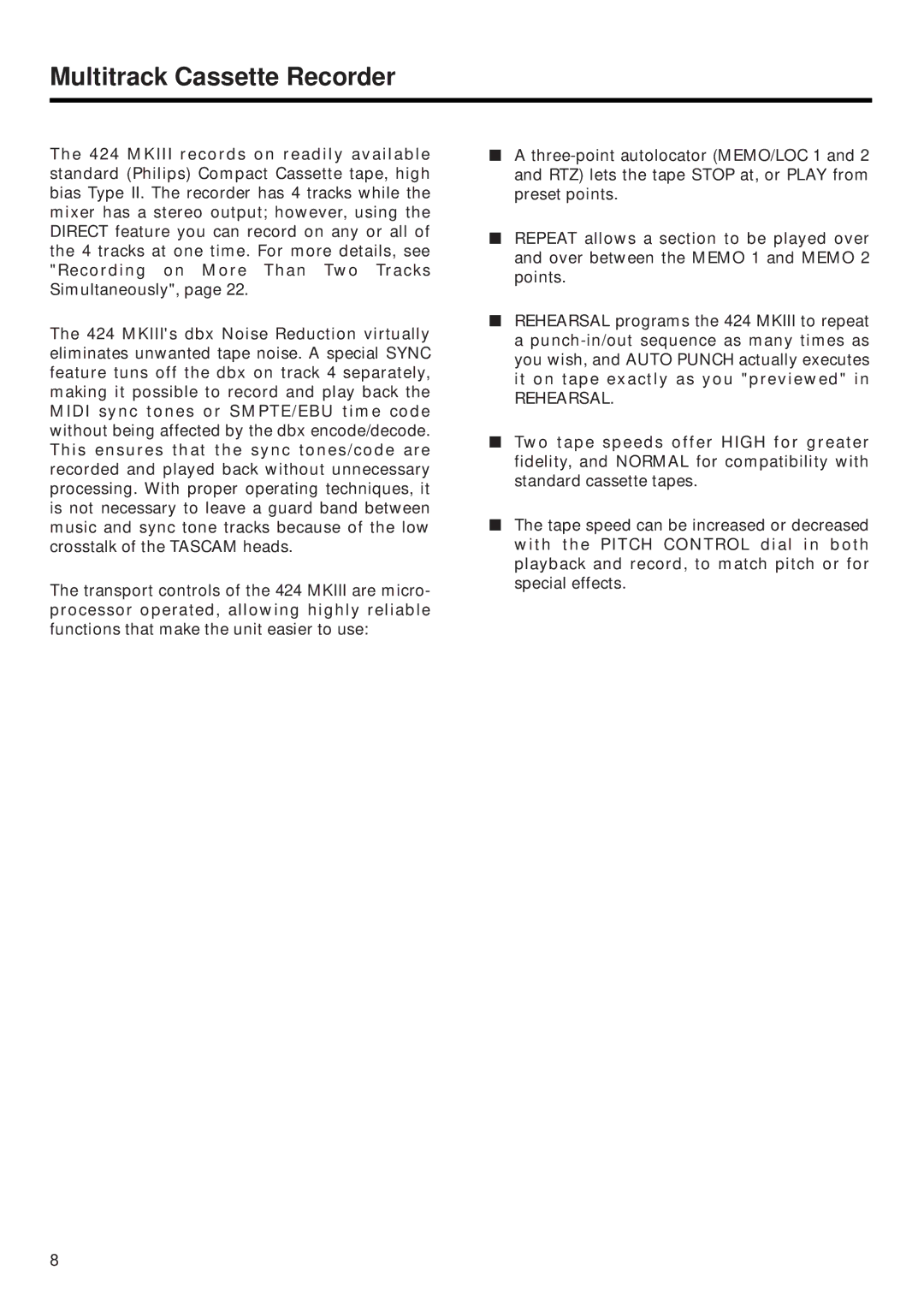 Tascam 424MKIII owner manual Multitrack Cassette Recorder, Rehearsal 