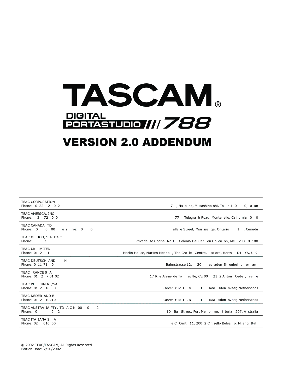 Tascam 788 Teac Corporation, Teac AMERICA, INC, Teac UK Limited, Teac France S. a, Teac Belgium NV/SA, Teac Nederland BV 