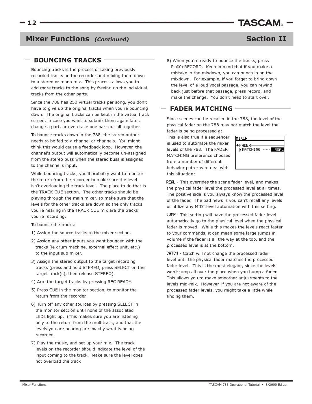 Tascam 788 manual Bouncing Tracks, Fader Matching 