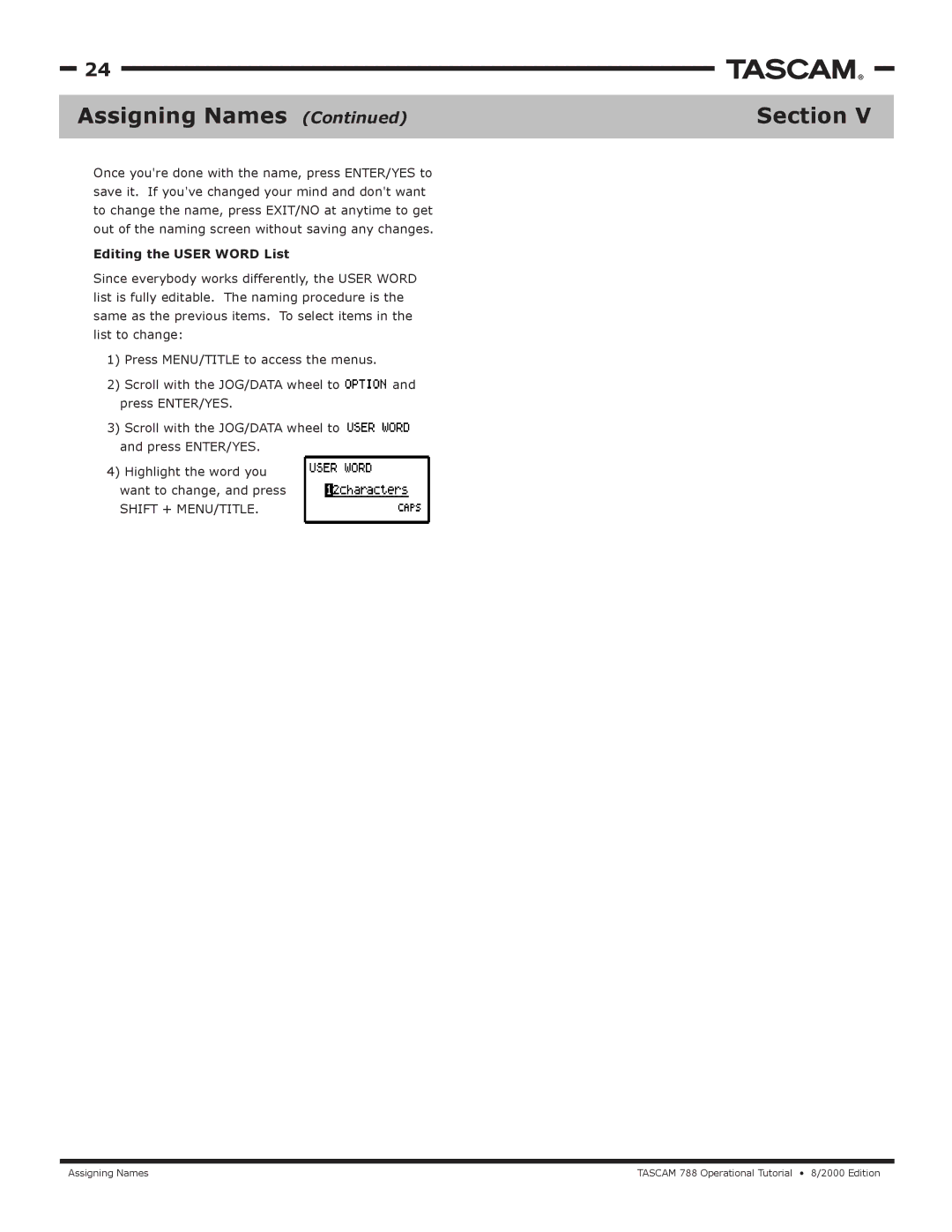 Tascam 788 manual Assigning Names, Editing the User Word List 