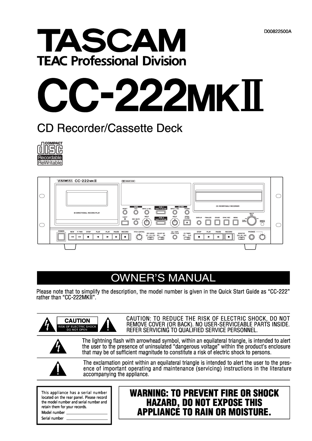 Tascam CC-222MKII owner manual CD Recorder/Cassette Deck, Hazard, Do Not Expose This, Appliance To Rain Or Moisture 