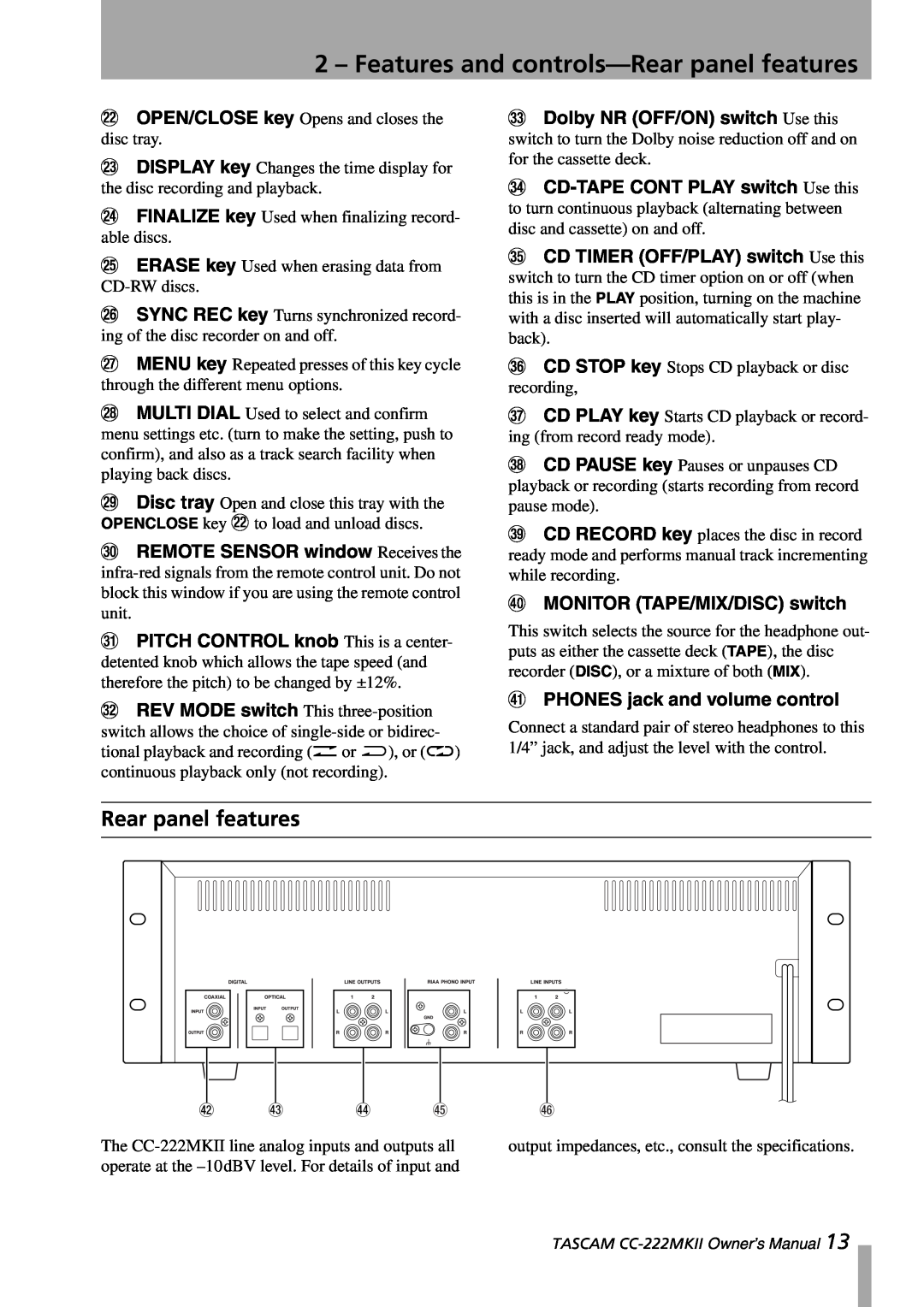 Tascam CC-222MKII owner manual Features and controls-Rearpanel features, Rear panel features, eMONITOR TAPE/MIX/DISC switch 