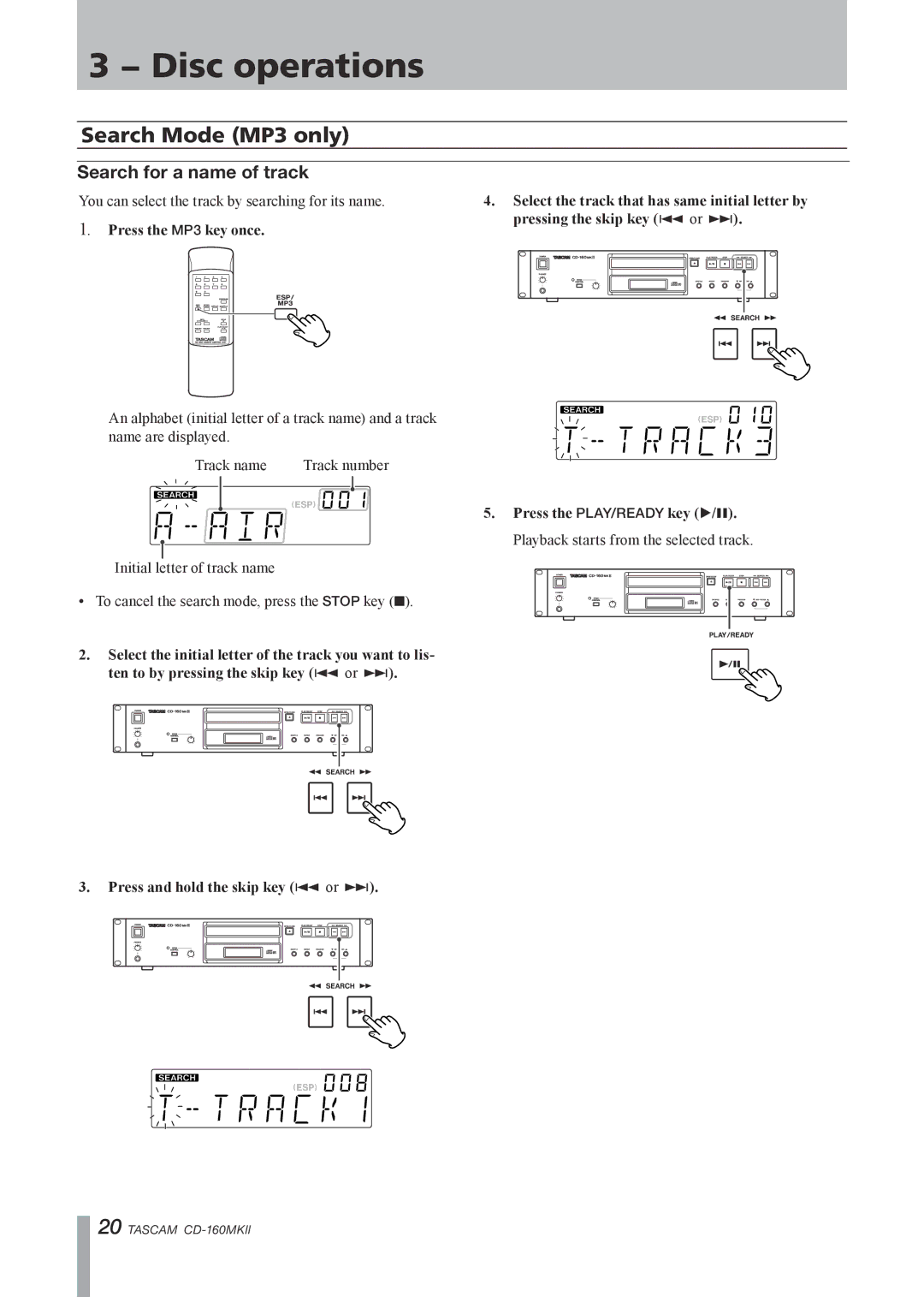 Tascam CD-160MKII owner manual Search Mode MP3 only, Search for a name of track 