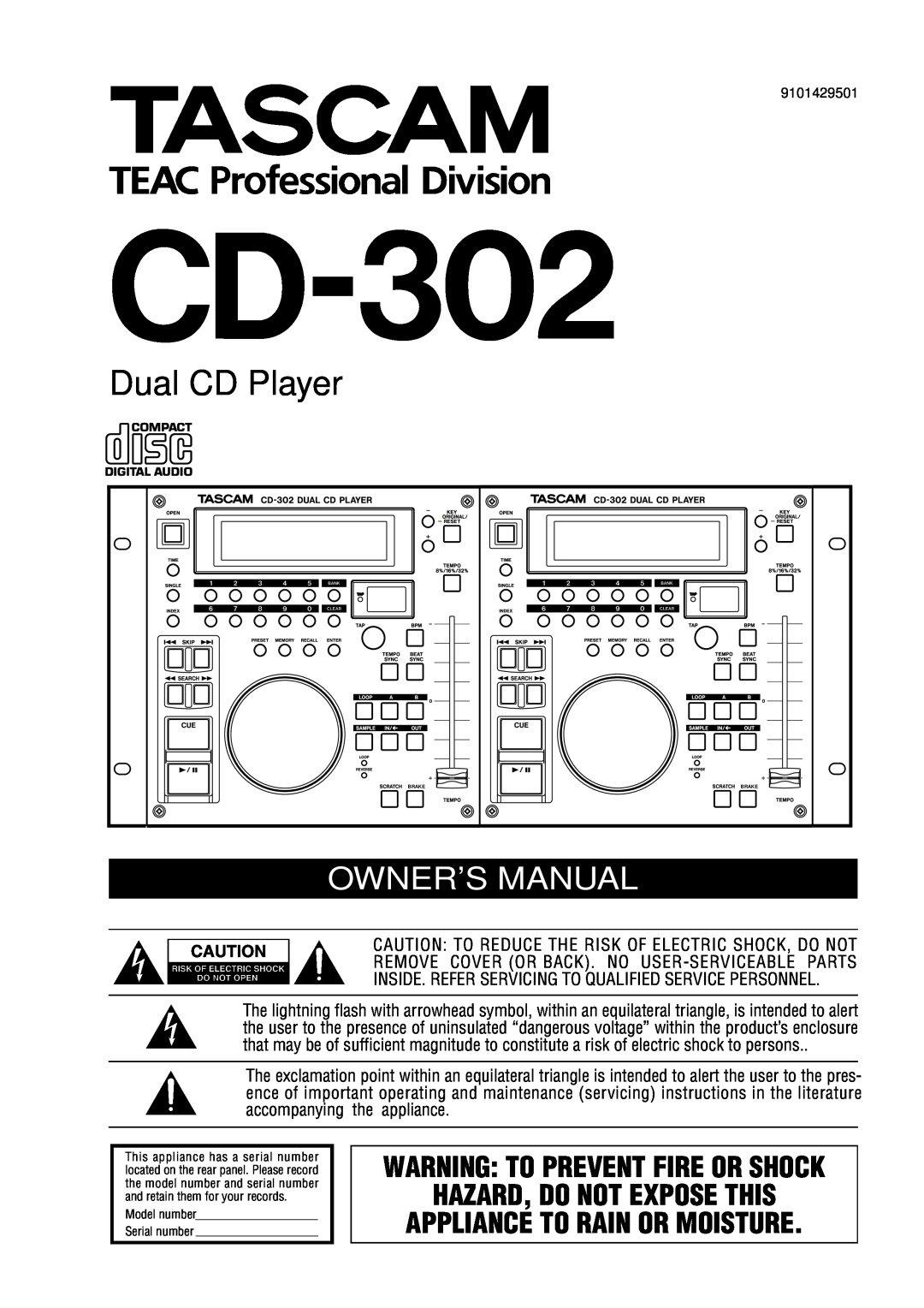Tascam CD-302 owner manual Dual CD Player, Hazard, Do Not Expose This, Appliance To Rain Or Moisture, Brake 