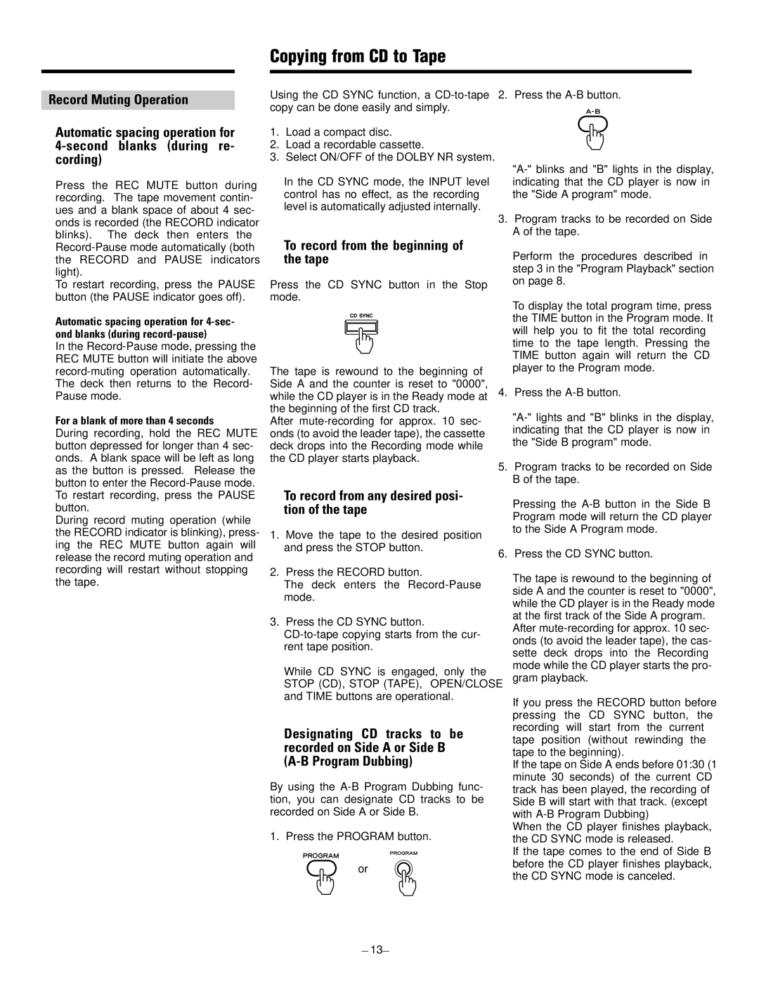 Tascam CD-A500 user service Copying from CD to Tape, ∑ To record from the beginning of the tape 