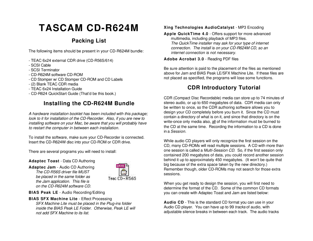 Tascam quick start Packing List, Installing the CD-R624M Bundle, CDR Introductory Tutorial 