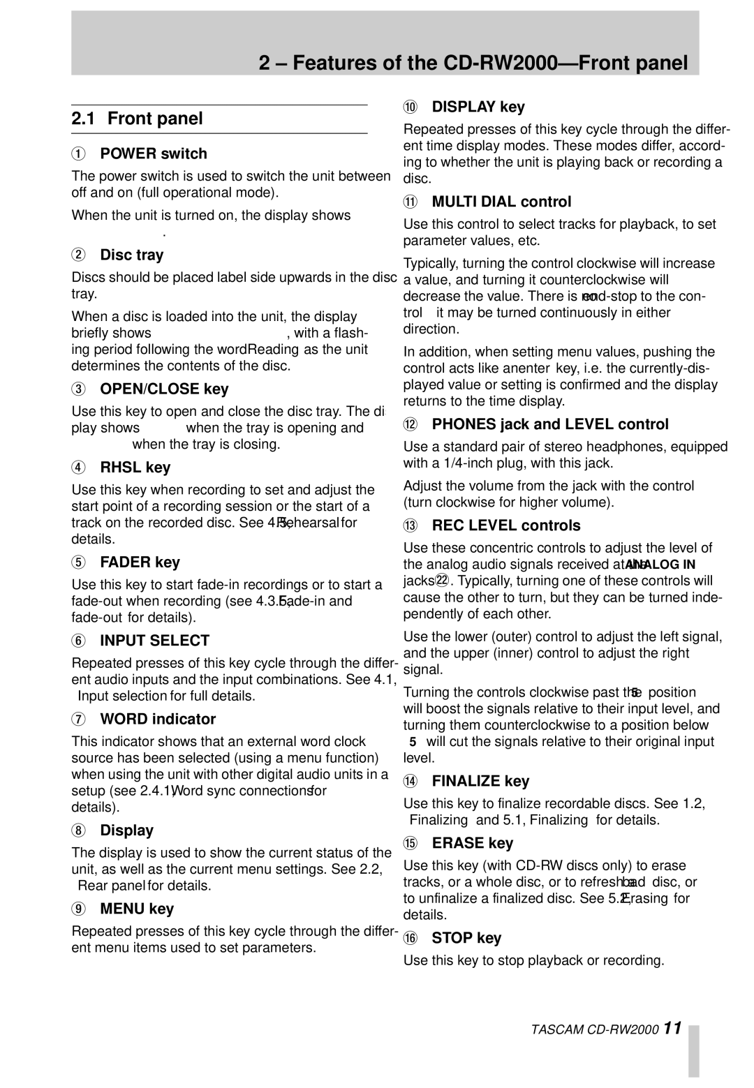 Tascam owner manual Features of the CD-RW2000-Front panel 