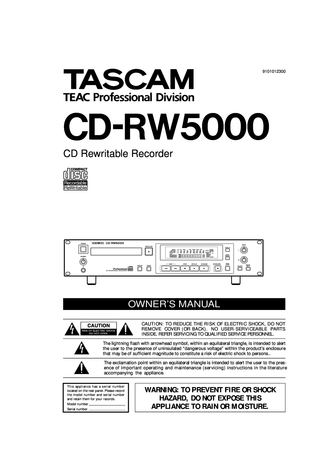 Tascam CD-RW5000 owner manual CD Rewritable Recorder, Hazard, Do Not Expose This, Appliance To Rain Or Moisture 