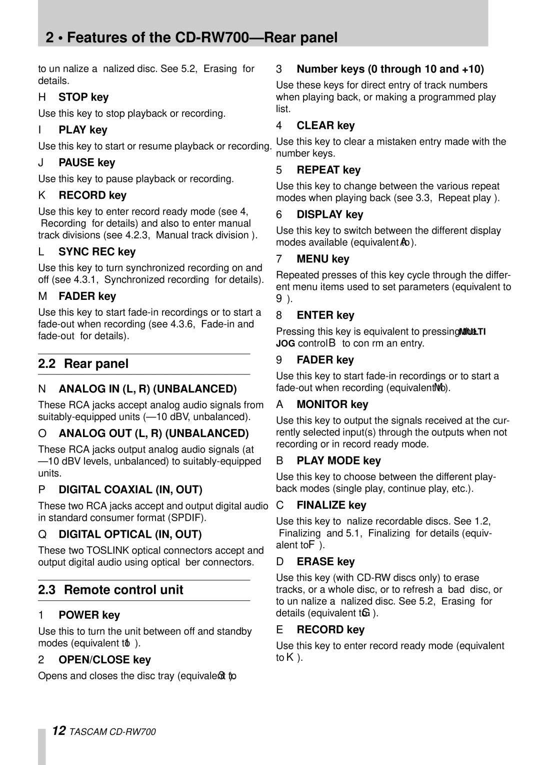 Tascam owner manual Features of the CD-RW700-Rear panel, Remote control unit 