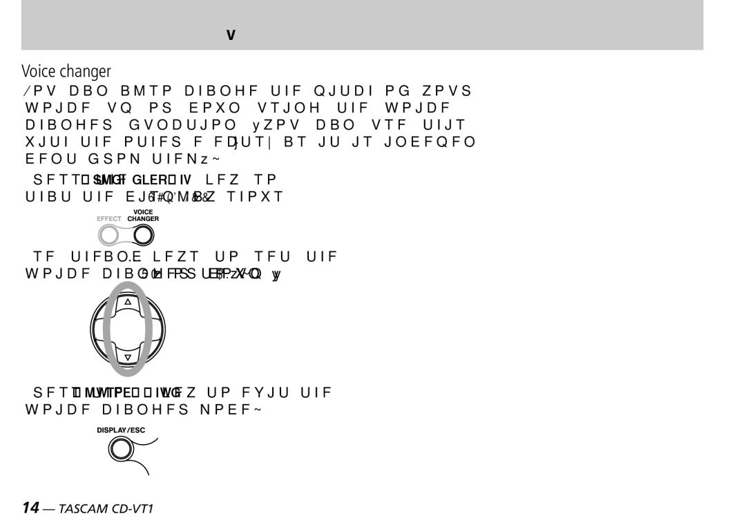 Tascam CD-VT1 manual Voice changer, ress the DISPLAY/ESC key to exit the voice changer mode 