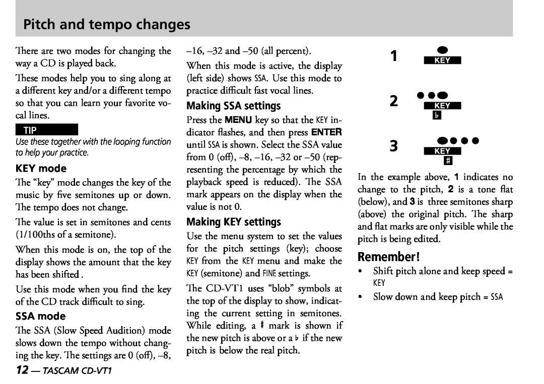 Tascam CD-VT1 manual Pitch and tempo changes, Remember, KEY mode, SSA mode, Making SSA settings, Making KEY settings 