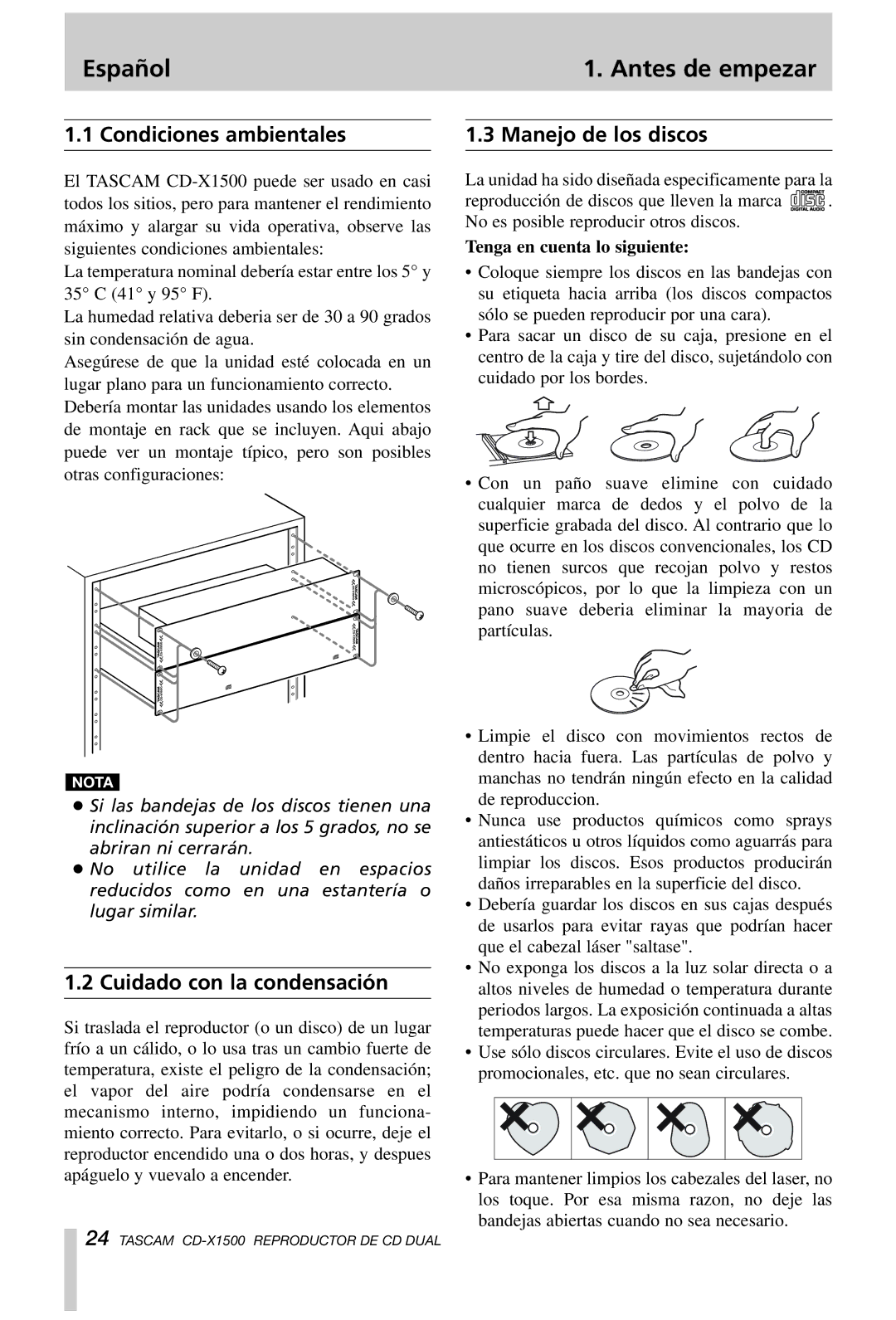 Tascam CD-X1500 Español Antes de empezar, Condiciones ambientales, Cuidado con la condensación, Manejo de los discos 