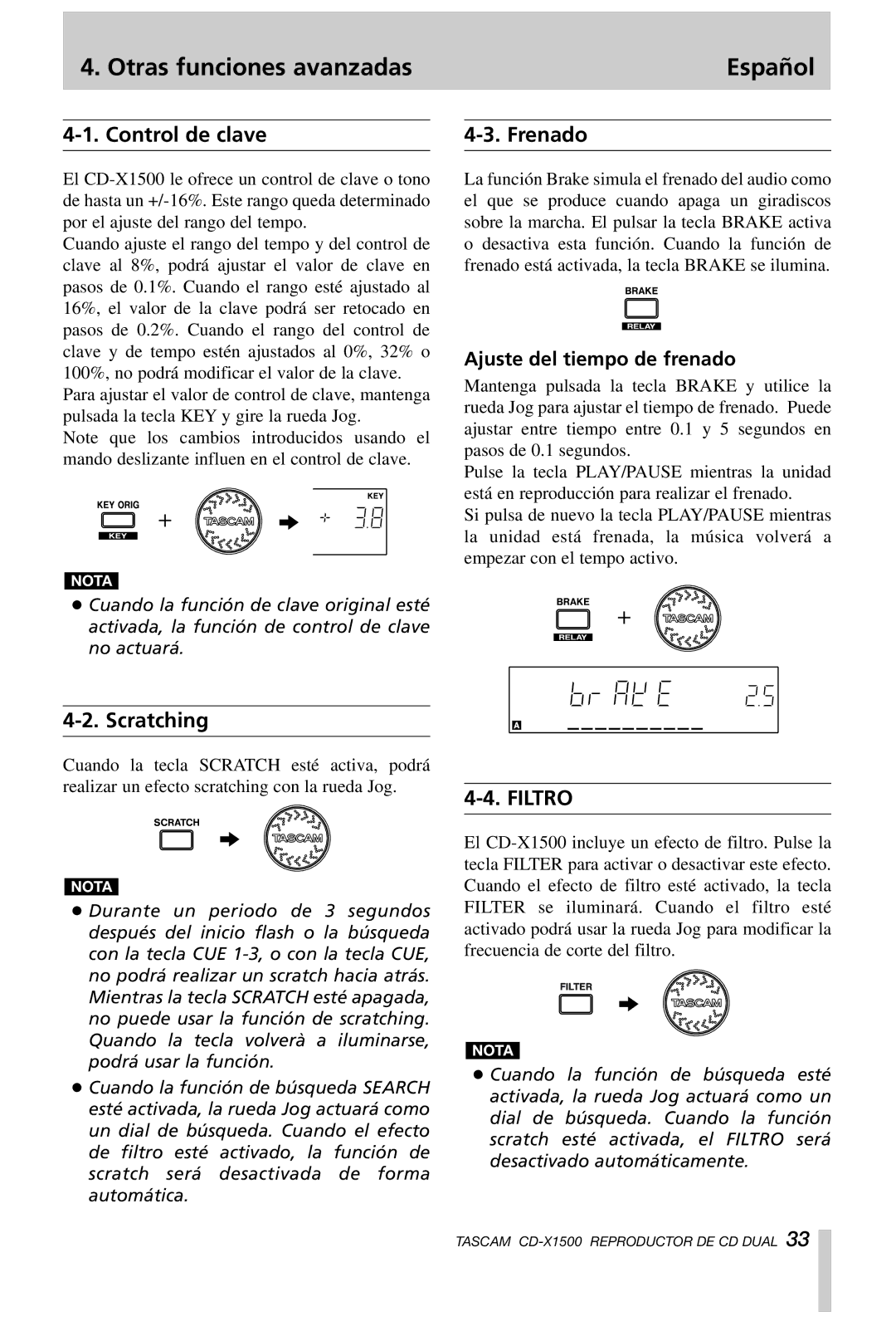 Tascam CD-X1500 owner manual Otras funciones avanzadas Español, Control de clave, Frenado, Ajuste del tiempo de frenado 