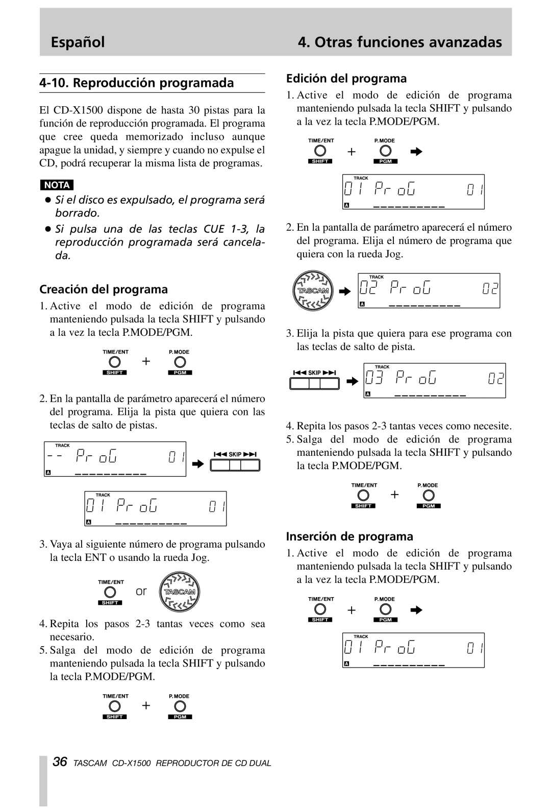 Tascam CD-X1500 owner manual Reproducción programada, Edición del programa, Creación del programa, Inserción de programa 