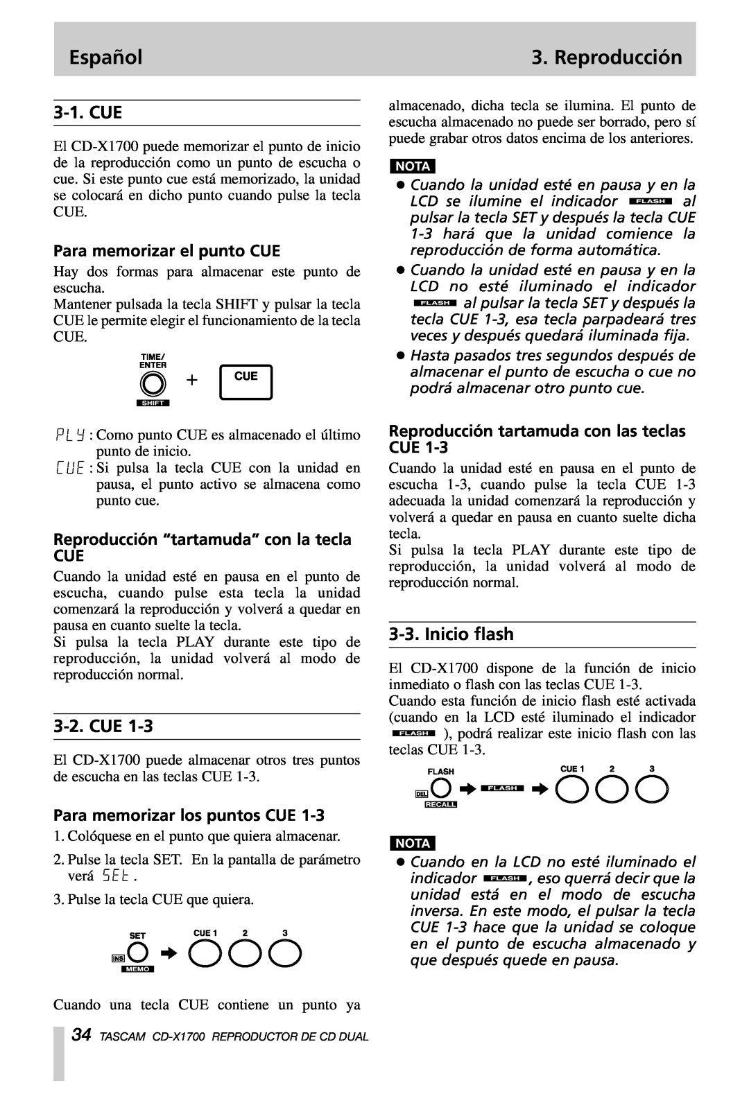 Tascam CD-X1700 Inicio flash, Para memorizar el punto CUE, Reproducción “tartamuda” con la tecla CUE, Español, 3-1.CUE 