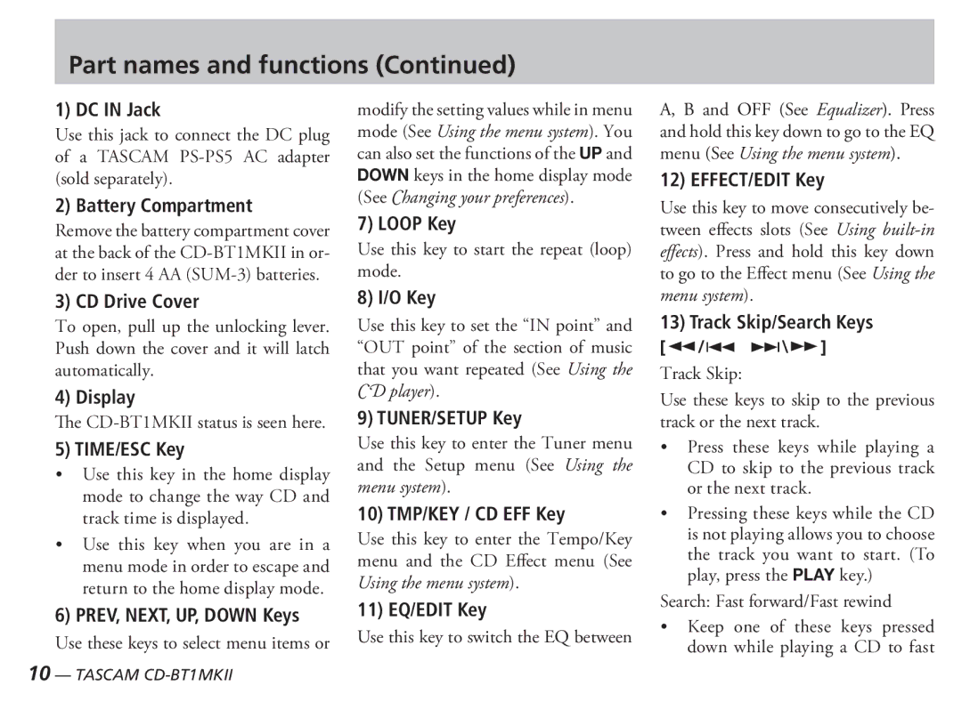 Tascam D00851300A DC in Jack, Battery Compartment, Loop Key, EFFECT/EDIT Key, CD Drive Cover, Display, TIME/ESC Key, O Key 