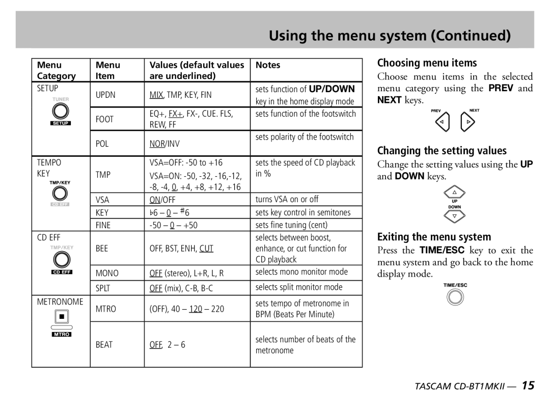 Tascam D00851300A Choosing menu items, Changing the setting values, Change the setting values using the UP and Down keys 