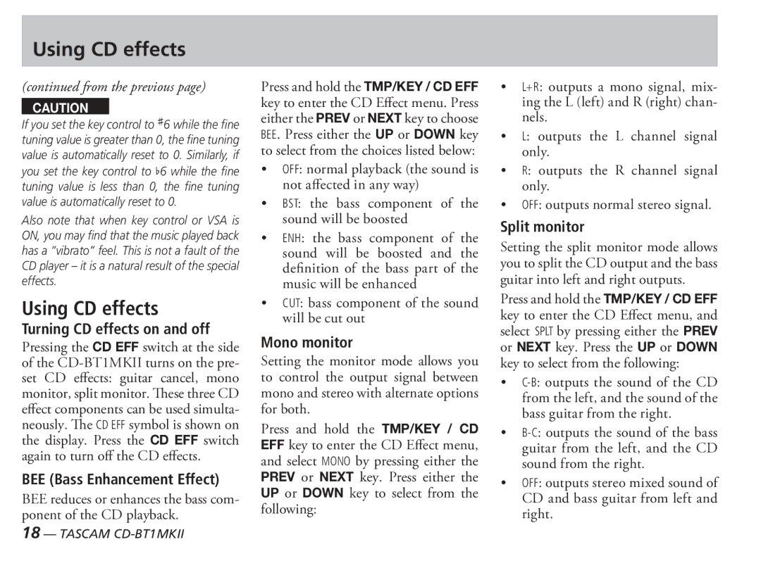 Tascam D00851300A owner manual Using CD effects, Turning CD effects on and off, BEE Bass Enhancement Effect, Mono monitor 