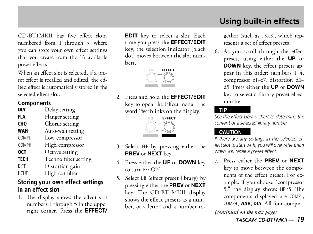 Tascam D00851300A owner manual Using built-in effects, Components, Storing your own effect settings in an effect slot 