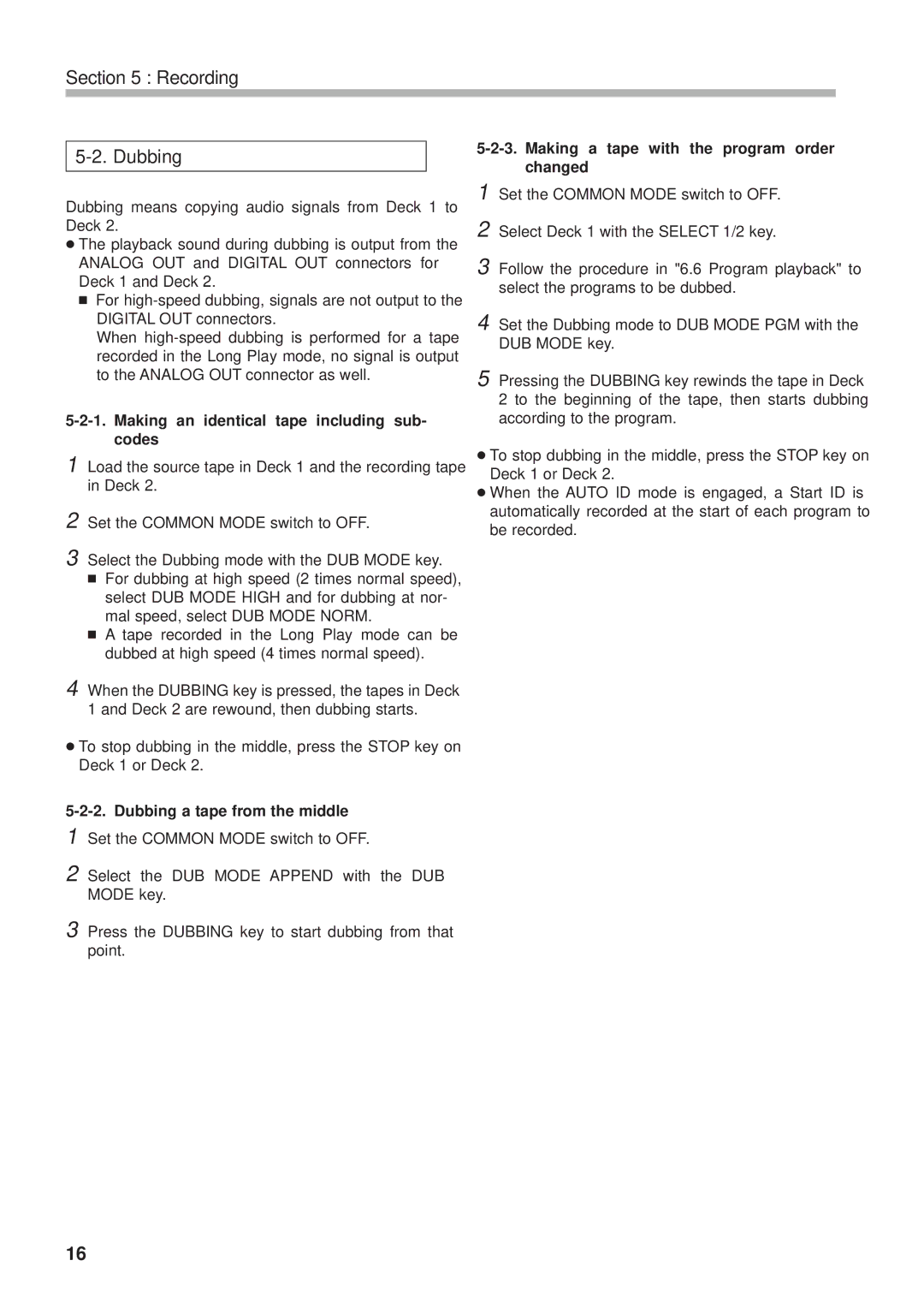 Tascam DA-302 owner manual Recording Dubbing, Making an identical tape including sub- codes, Dubbing a tape from the middle 