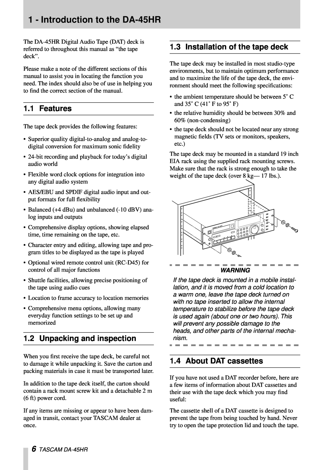Tascam owner manual Introduction to the DA-45HR, Features, Unpacking and inspection, Installation of the tape deck 