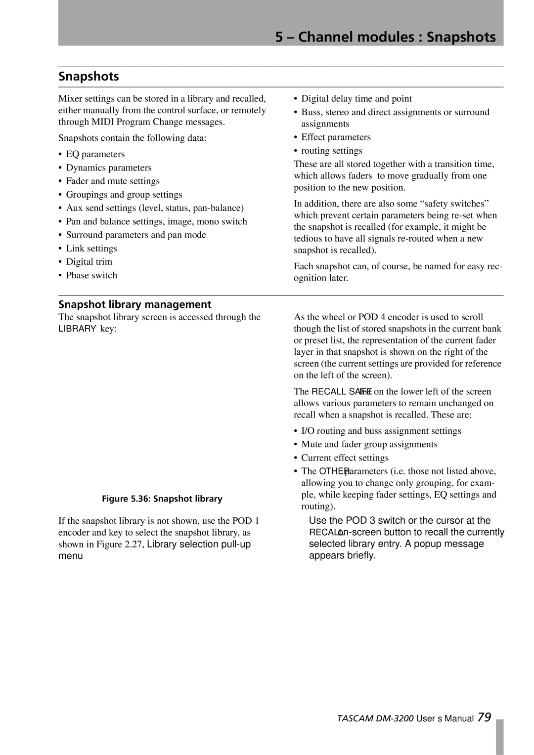 Tascam DM-3200 owner manual Channel modules Snapshots, Snapshot library management 