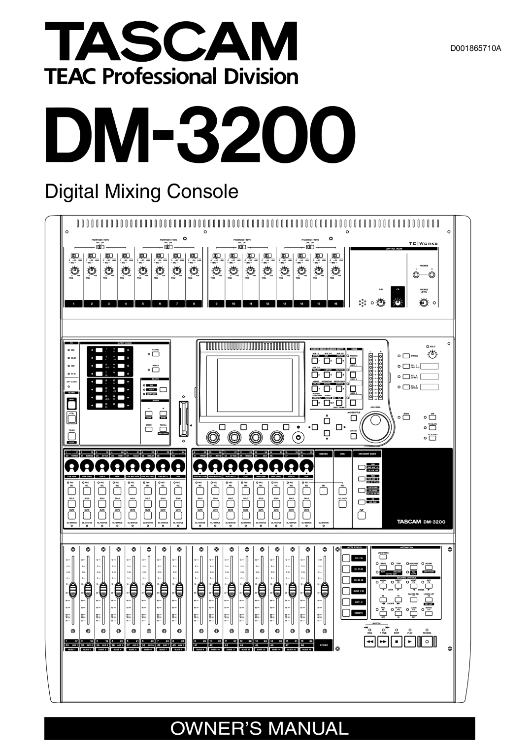 Tascam DM-3200 owner manual Digital Mixing Console, Owner’S Manual, D001865710A 