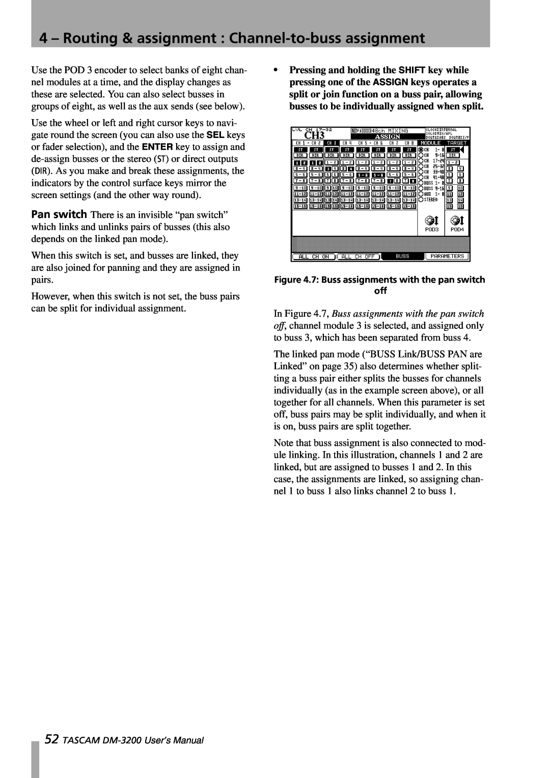 Tascam owner manual 7: Buss assignments with the pan switch, TASCAM DM-3200User’s Manual 