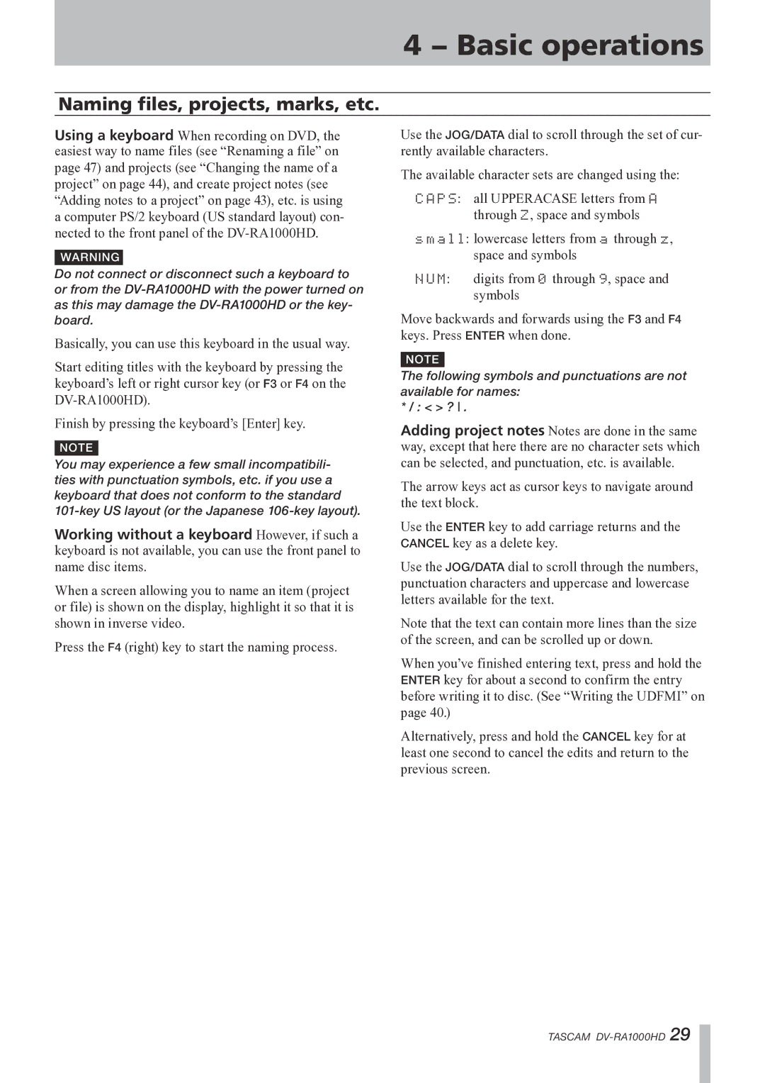 Tascam DV-RA1000HD owner manual Naming files, projects, marks, etc, Finish by pressing the keyboard’s Enter key 