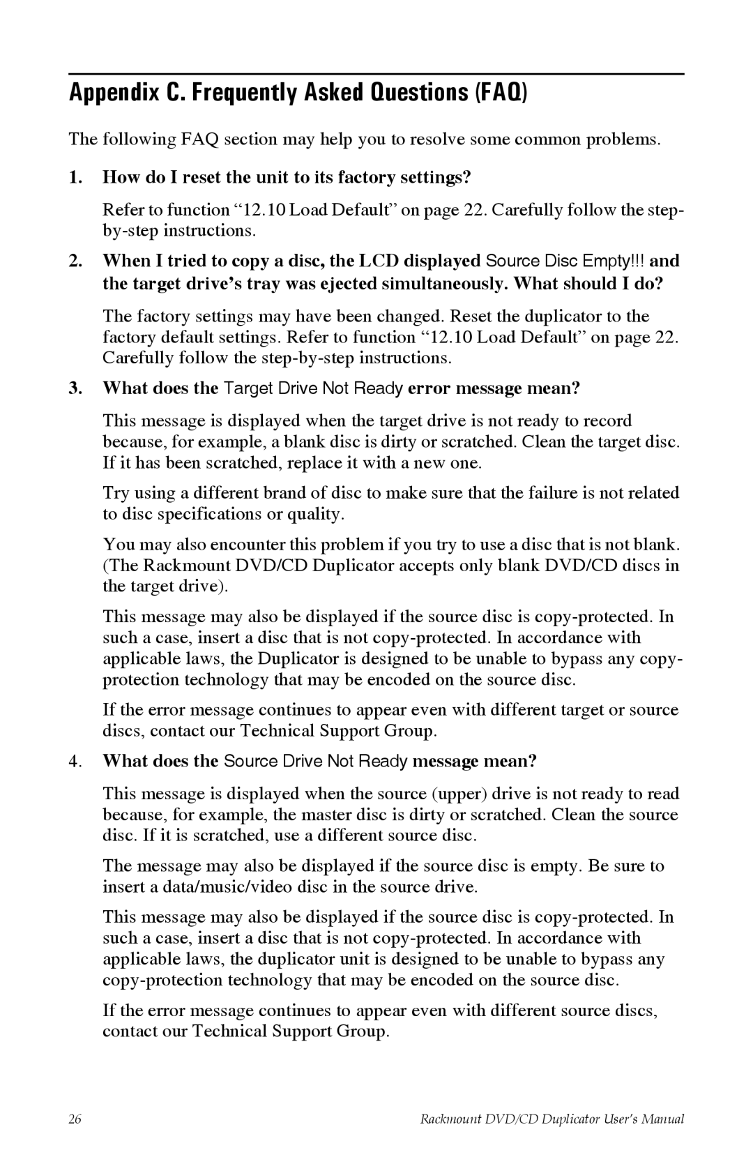 Tascam DV-W11R user manual Appendix C. Frequently Asked Questions FAQ, How do I reset the unit to its factory settings? 