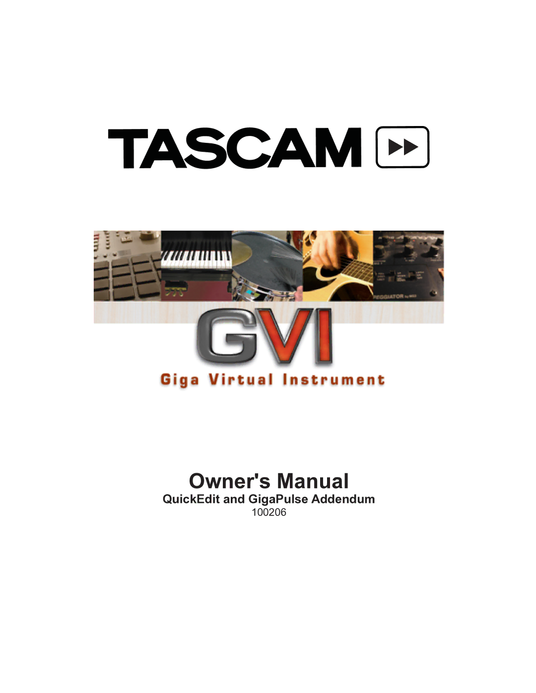 Tascam GVI owner manual QuickEdit and GigaPulse Addendum 