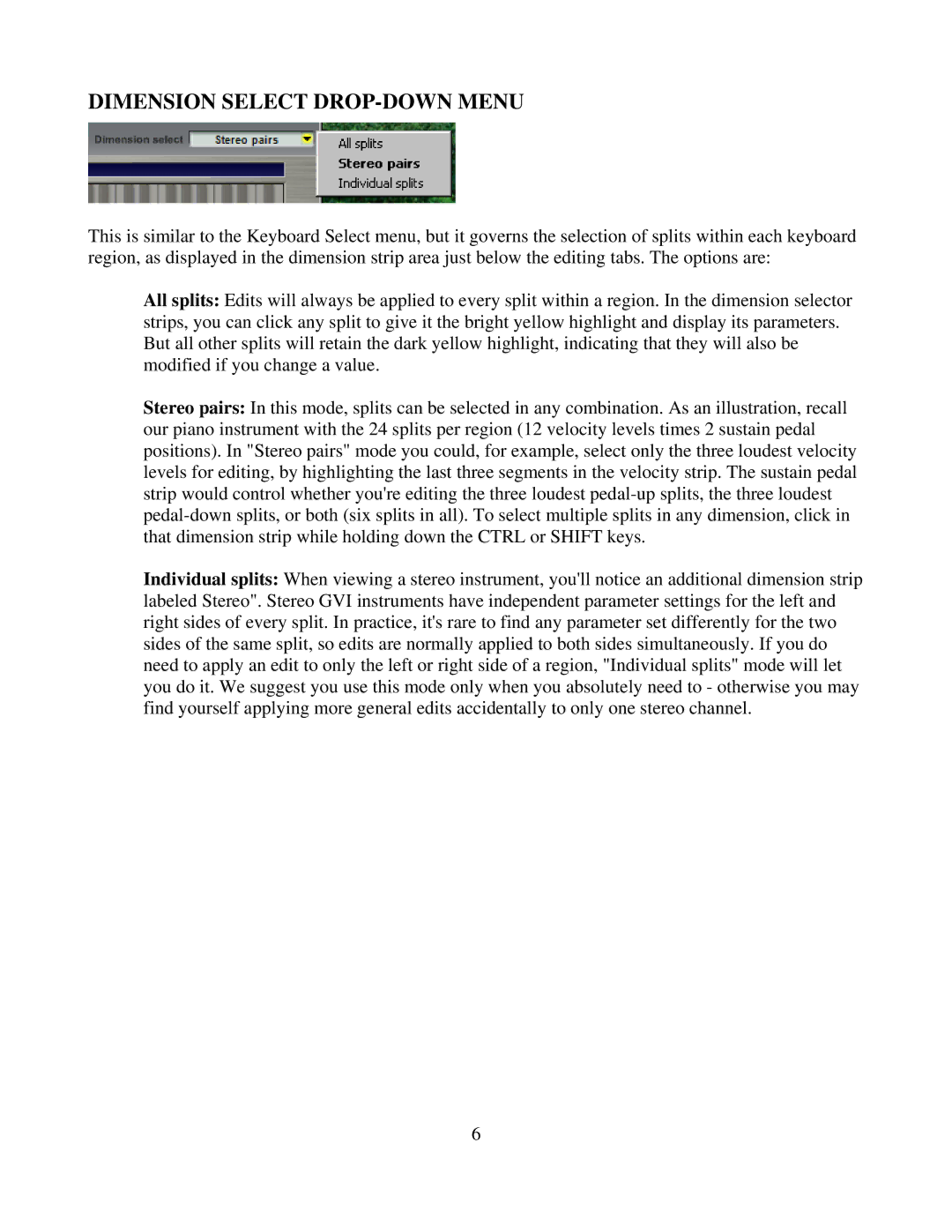 Tascam GVI owner manual Dimension Select DROP-DOWN Menu 