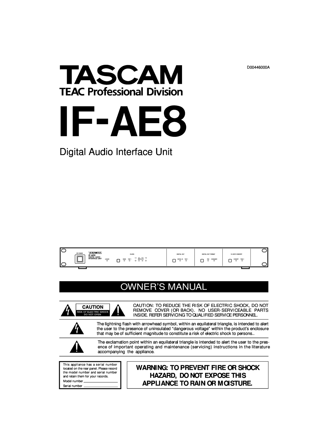 Tascam IF-AE8 owner manual Digital Audio Interface Unit, Hazard, Do Not Expose This, Appliance To Rain Or Moisture 