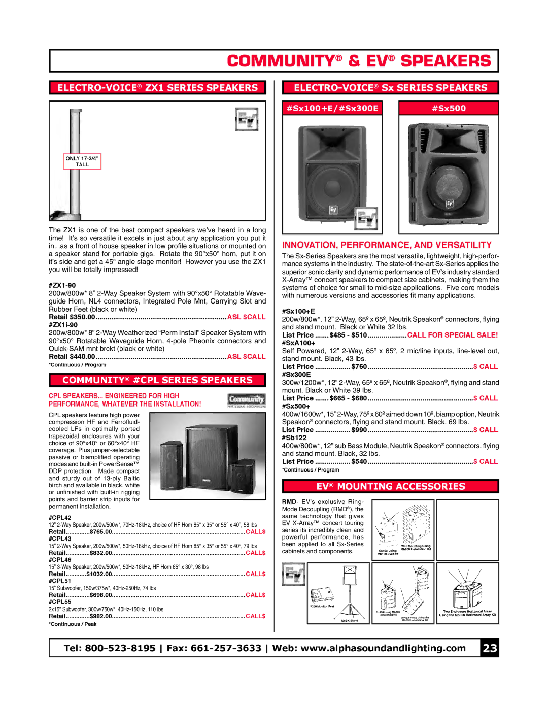 Tascam CDR510, KT-71R, CD-VT2 Community & EV Speakers, ELECTRO-VOICEZX1 Series Speakers, Community #CPL Series Speakers 