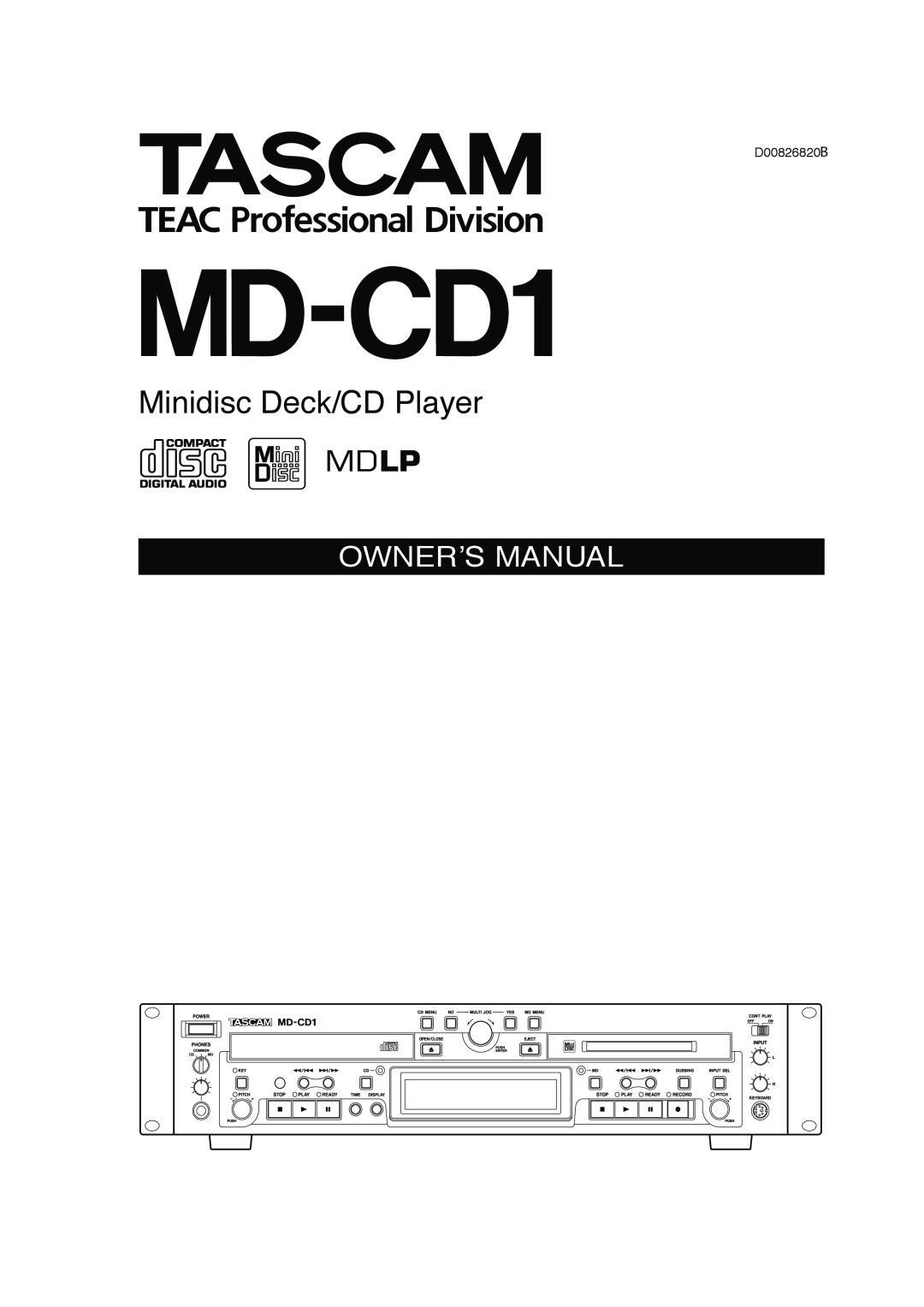 Tascam MD-CD1 owner manual Minidisc Deck/CD Player 