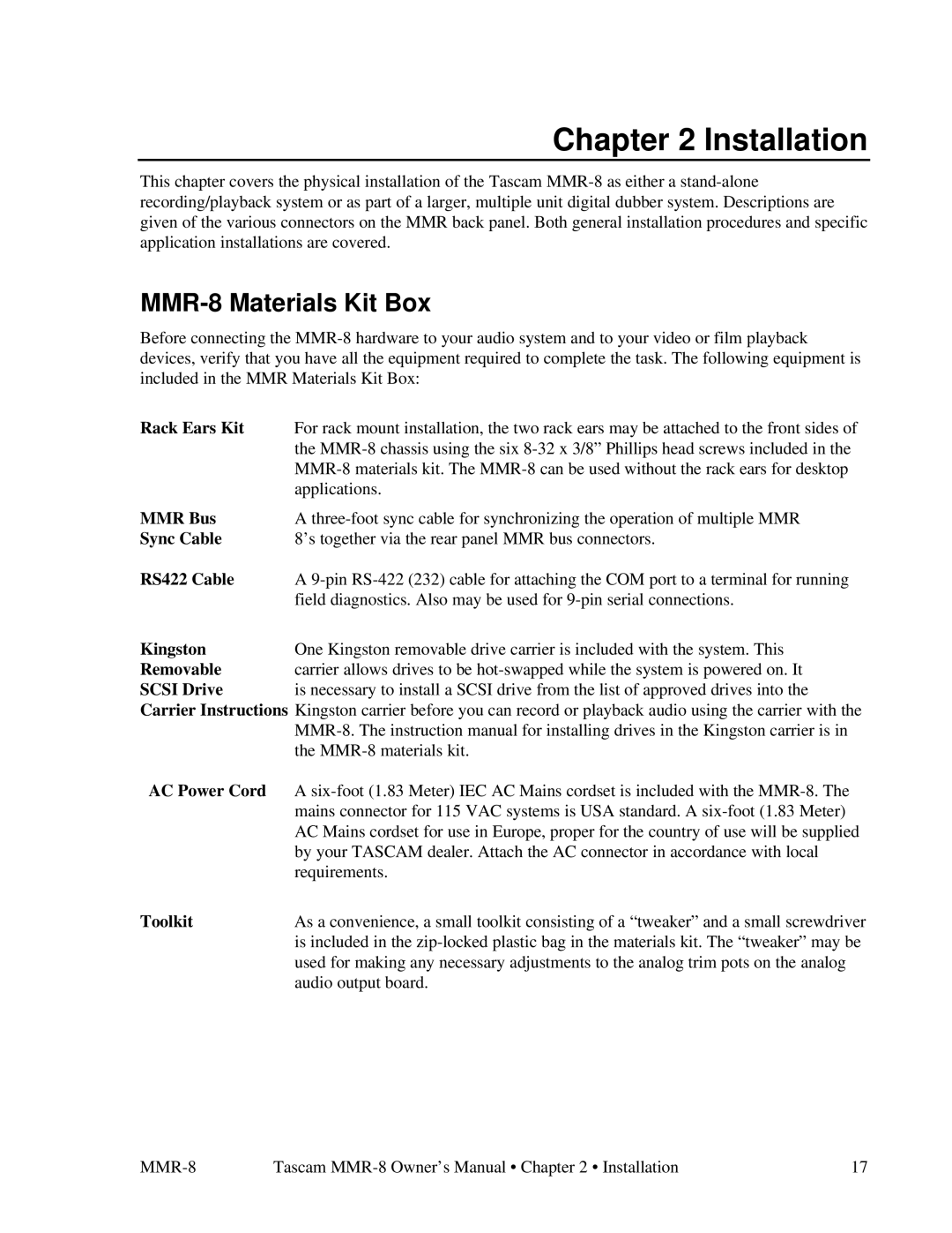 Tascam owner manual Installation, MMR-8 Materials Kit Box 